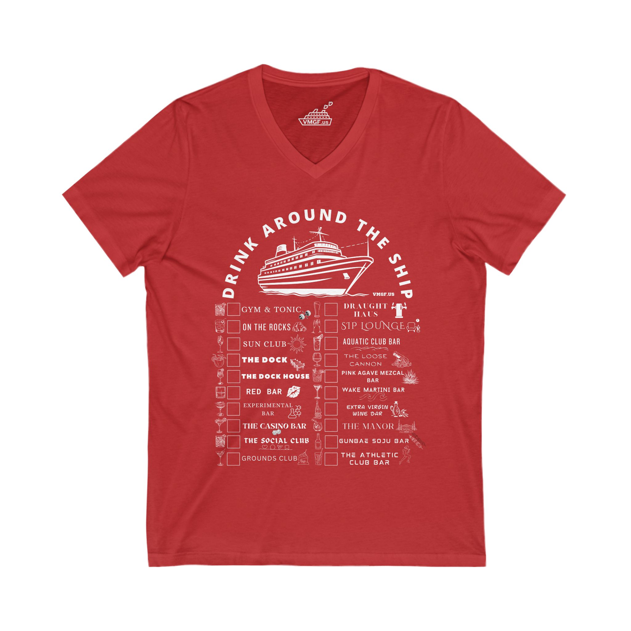 RED UNISEX V-NECK T-Shirt Designed For The Virgin Voyages Resilient Lady Cruise Ship With WHITE Drink Around The Ship Bar Crawl Text and Graphics Displaying All 20 Bars & Lounges Onboard.