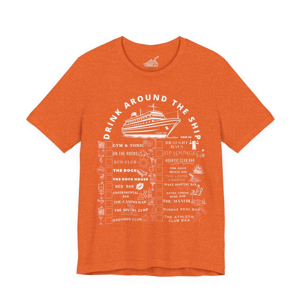 Valiant Lady Bar Crawl Shirt in Heather Orange Crew Neck With White Text